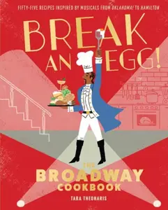 Break and Egg! - Tara Theoharis