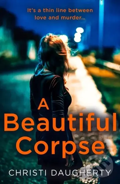 A Beautiful Corpse - Christi Daugherty