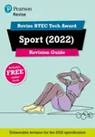 Pearson REVISE BTEC 2022 Tech Award Sport Revision Guide inc online edition - for 2026, 2027 exams - Jenny Brown