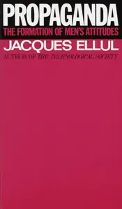 Propaganda - Jacques Ellul