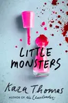 Little Monsters - Kara Thomas
