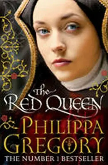 The Red Queen - Philippa Gregory
