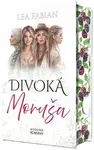 Divoká Moruša - Lea Fabian