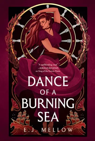 Dance of a Burning Sea - E.J. Mellow
