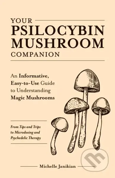 Your Psilocybin Mushroom Companion…
