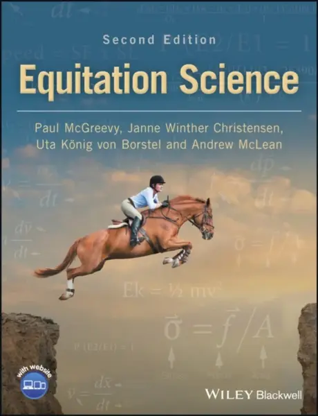Equitation Science - Paul McGreevy, Andrew McLean, Uta Konig von Borstel, Janne Winther Christensen