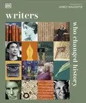 Writers Who Changed History - DK