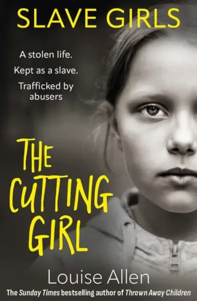 Slave Girls: The Cutting Girl - Louise Allen