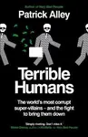 Terrible Humans - Patrick Alley