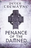 Penance of the Damned (Sister Fidelma Mysteries Book 27) - kniha z kategorie Společenská beletrie
