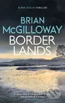 Borderlands (A body is found in the borders of Northern Ireland in this totally gripping novel) - kniha z kategorie Detektivky, thrillery a horory
