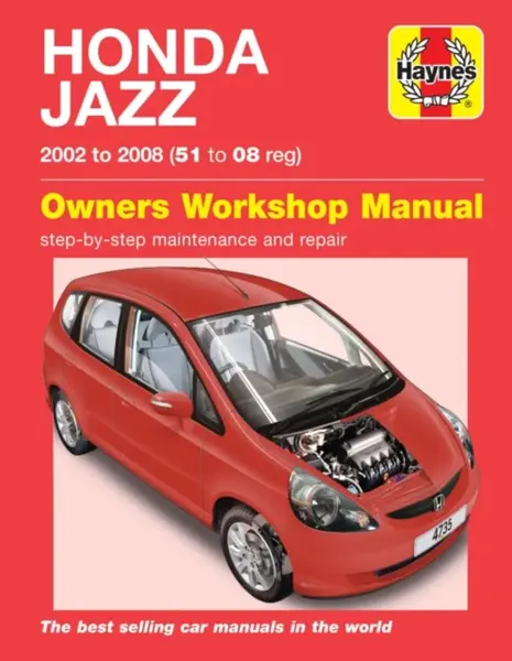 Honda Jazz (02 - 08) Haynes Repair Manual - Haynes Publishing