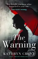 The Warning (A nail-biting, gripping psychological thriller) - kniha z kategorie Detektivky, thrillery a horory