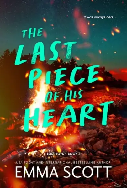 The Last Piece of His Heart - Emma Scott