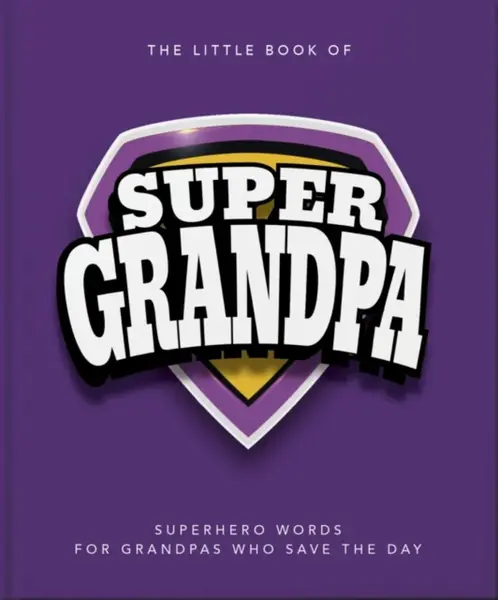 The Little Book of SuperGrandpa - OH