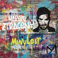 Marek Ztracený – Minulost