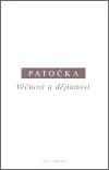 Věčnost a dějinnost (poškozená) - Jan Patočka
