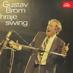 Orchestr Gustava Broma – Gustav Brom hraje swing