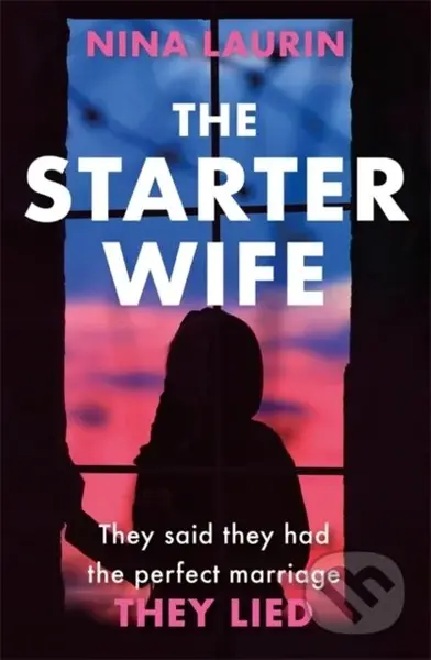 The Starter Wife (The darkest psychological thriller you'll read this year) - kniha z kategorie Detektivky, thrillery a horory
