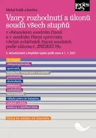 Vzory rozhodnutí a úkonů soudů všech stupňů - Michal Králík