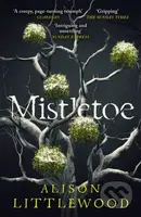 Mistletoe ('The perfect read for frosty nights' HEAT) - kniha z kategorie Horory