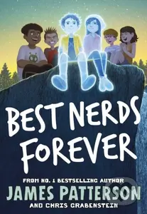 Best Nerds Forever - James Patterson - kniha z kategorie Pro děti