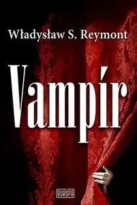 Vampír (poškozená) - Władysław S. Reymont