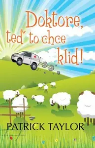 Doktore, teď to chce klid! (poškozená) - Patrick Taylor