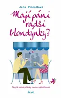 Mají páni radši blondýnky? (poškozená) - Jena Pincottová