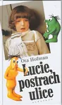 Lucie, postrach ulice (poškozená) - Ota Hofman, Marta Hadincová, Josef Vítek