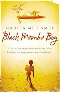 Black Mamba Boy - Mohamed Nadifa