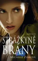Strážkyně Brány (poškozená) - Michelle Zinková