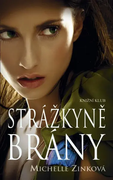 Strážkyně Brány (poškozená) - Michelle Zinková