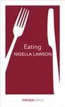 Eating - Nigella Lawsonová