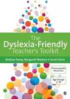 The Dyslexia-Friendly Teacher's Toolkit - Sarah Davis, Barbara Pavey, Margaret Meehan