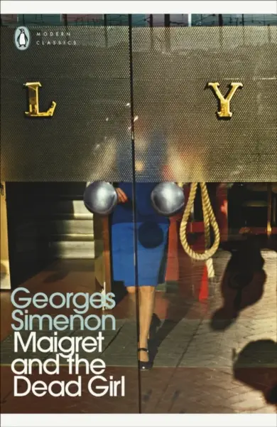 Maigret and the Dead Girl - Georges Simenon