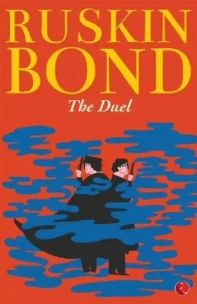 Duel - Ruskin Bond