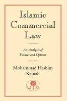 Islamic Commercial Law - Mohammad Hashim Kamali