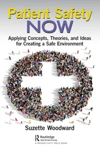 Patient Safety Now - Ralph R.B. Von Frese