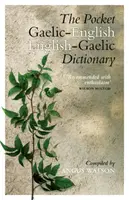 The Pocket Gaelic-English English-Gaelic Dictionary - Watson Angus