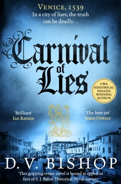 Carnival of Lies - D. V. Bishop
