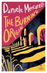 The Burning Origin - Daniele Mencarelli