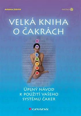 E-kniha: Velká kniha o čakrách od Anodea Judith