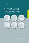 E-kniha: Informační gramotnost od Černý Michal