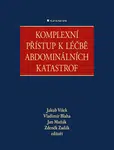 E-kniha: Komplexní přístup k léčbě abdominálních katastrof od Víšek Jakub