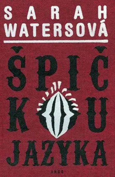 Špičkou jazyka - Sarah Watersová