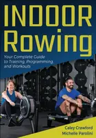 Indoor Rowing - Caley Crawford, Michelle Parolini