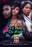 Girls from da Hood 16 - Na'cole, Racquel Williams, T. Friday