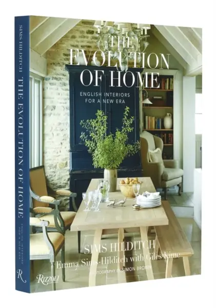 The Evolution of Home - Giles Kime, Emma Sims-Hilditch