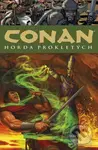 Conan 18: Horda prokletých - K. Philip Dick, E. Robert Howard